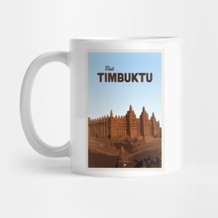 Visit Timbuktu Mug